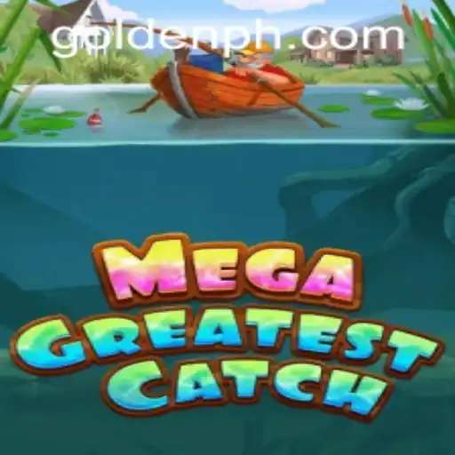 MegaGreatestCatch: Dive into the Ultimate Adventure with PHGolden.COM